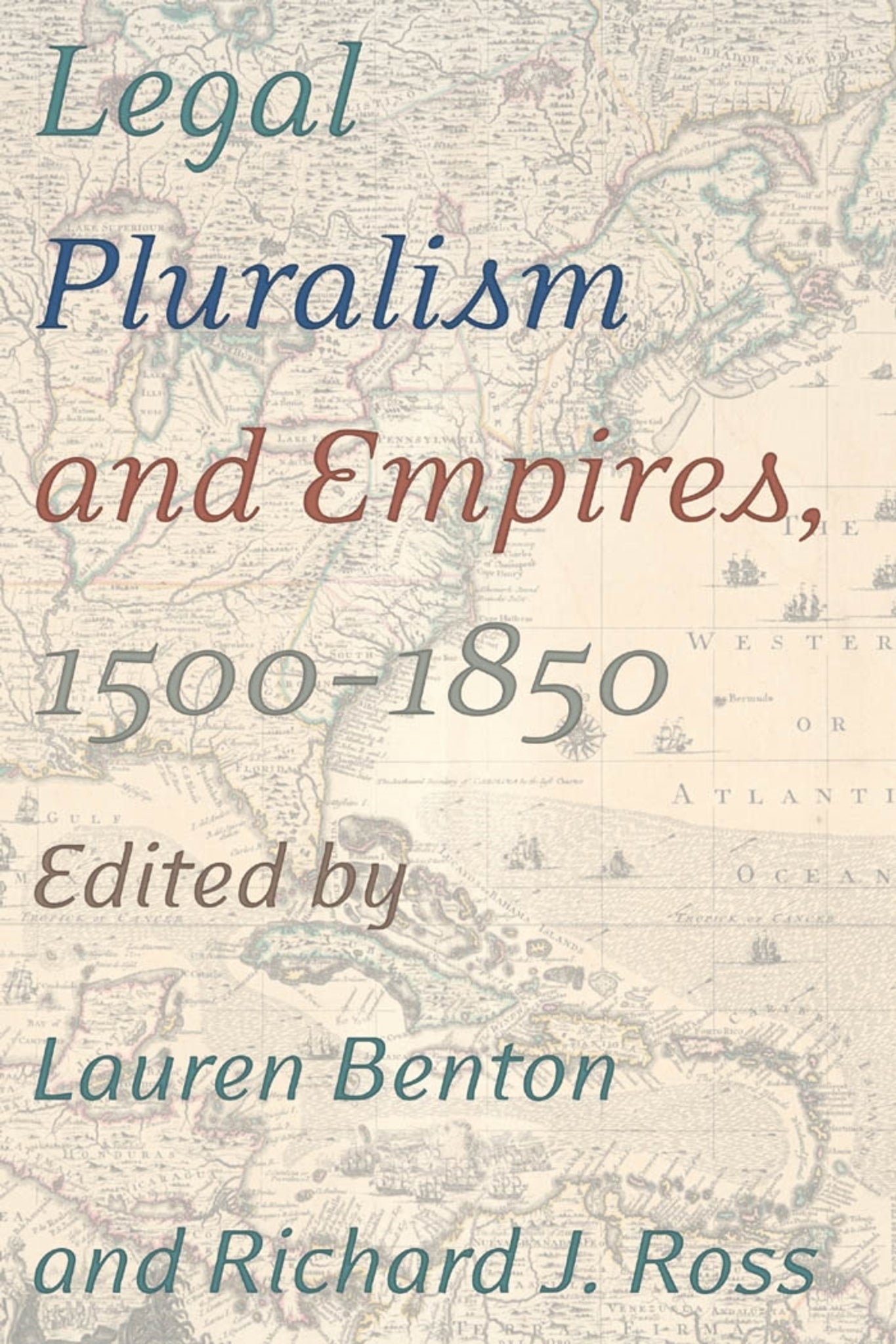 Cover image for Legal Pluralism and Empires, 1500-1850 ISBN 9780814708187